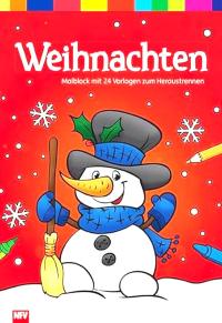 Weihnachten: Malblock mit 24 Vorlagen zum Heraustrennen